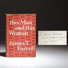 Signed first edition of This Man and This Woman by James T. Farrell, with an inscription to US Ambassador Leonard Woodcock.