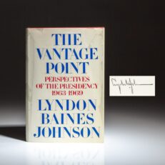 Signed first edition of The Vantage Point by President Lyndon B. Johnson.