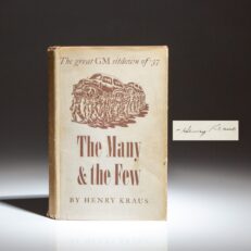 Signed first edition of The Many and the Few, from the personal collection of former President of the United Auto Workers, Leonard Woodcock.