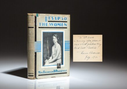 Signed first edition, second printing of It's Up To The Women by First Lady Eleanor Roosevelt.