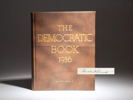 Signed by President Franklin D. Roosevelt, the deluxe limited edition Democratic Book of 1936, from the personal collection of Adolphus Busch III.