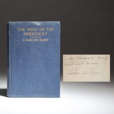 Inscribed by President Calvin Coolidge, the first edition of The Mind of the President by his Private Secretary, C. Bascom Slemp.