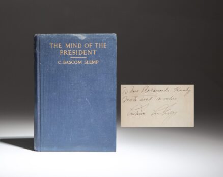 Inscribed by President Calvin Coolidge, the first edition of The Mind of the President by his Private Secretary, C. Bascom Slemp.