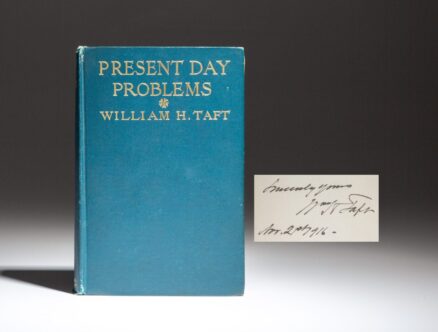 First edition of Present Day Problems, signed by President William Howard Taft.