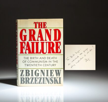 Inscribed to Senator Richard Lugar, the first edition of The Grand Failure by National Security Advisor, Zbigniew Brzezinski.