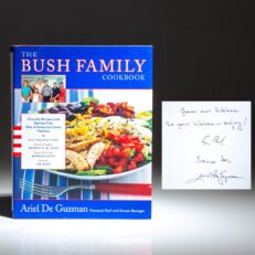 The first edition of The Bush Family Cookbook, inscribed by the author, former president George H.W. Bush and Barbara Bush.