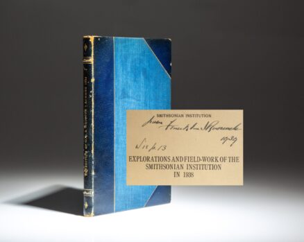 Inscribed by President Franklin D. Roosevelt, Explorations and Field-Work Of The Smithsonian Institution in 1938, a limited publication from the Smithsonian Institution, with descriptions of The Presidential Cruise of 1938 to the Galapagos Island.