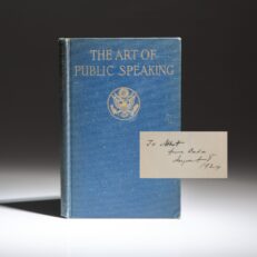 First edition of The Art of Public Speaking by Albert J. Beveridge, inscribed to his son, Albert.