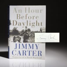 Signed first edition of An Hour Before Daylight, by President Jimmy Carter.