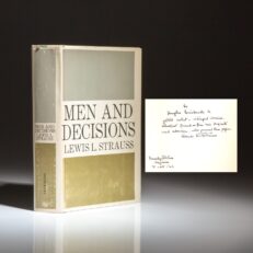 Men and Decisions by Secretary Lewis L. Strauss, inscribed to American actor and decorated naval officer, Douglas Fairbanks, Jr.