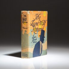 First edition, first printing of The Lone Wolf Returns by Louis Joseph Vance, in the publisher's scarce dust jacket.